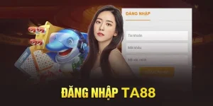 Hướng dẫn đăng nhập TA88
